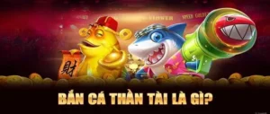 Cách Chơi Bắn Cá Thần Tài B52Club Giúp Cược Thủ Thắng Lớn