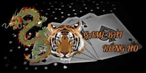 Trải Nghiệm Dragon Tiger B52Club Đỉnh Cao Cá Cược Siêu Tốc Độ Hấp Dẫn